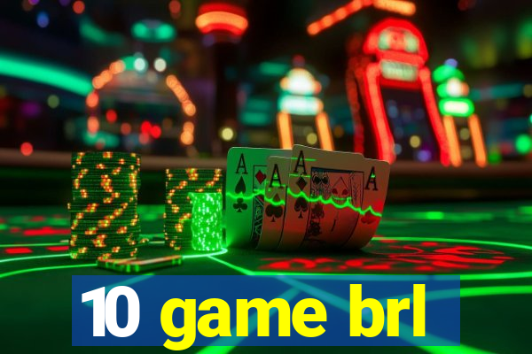 10 game brl